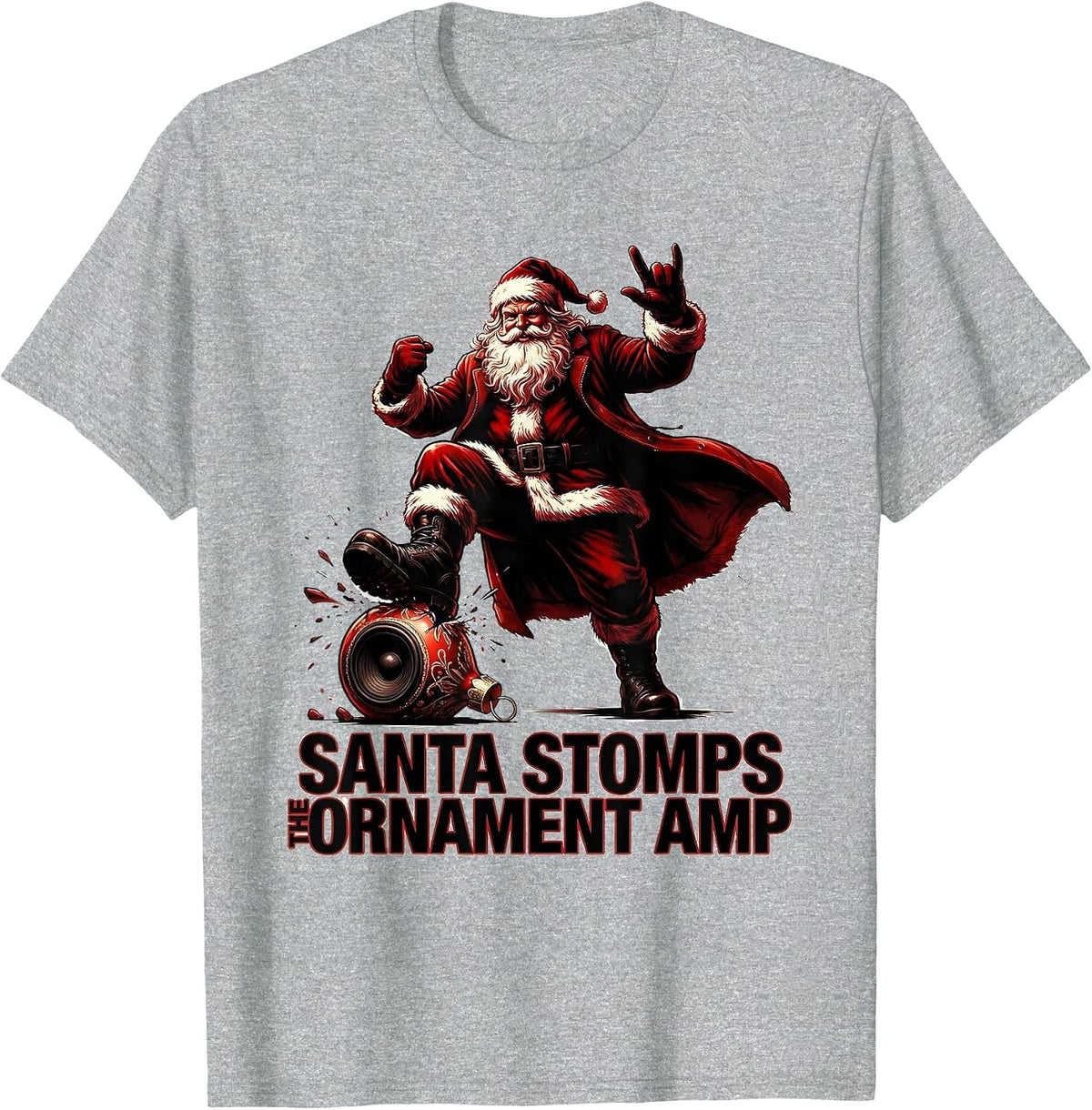 Men's Santa Stomps The Ornament Amp Funny Heavy Metal Rock T-Shirt - Heather Grey