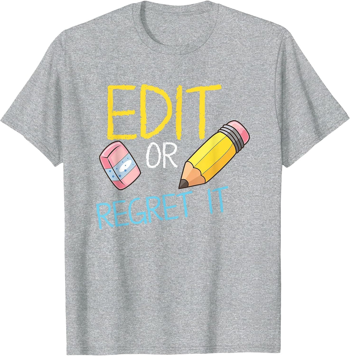 MEWK-Design: Edit Or Regret It T-Shirt - Heather Grey