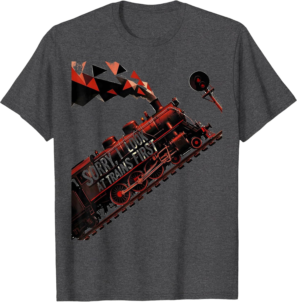 Men's Sorry I Look At Trains First Vintage Steam Train Enthusiast T-Shirt - Dark Heather Grey