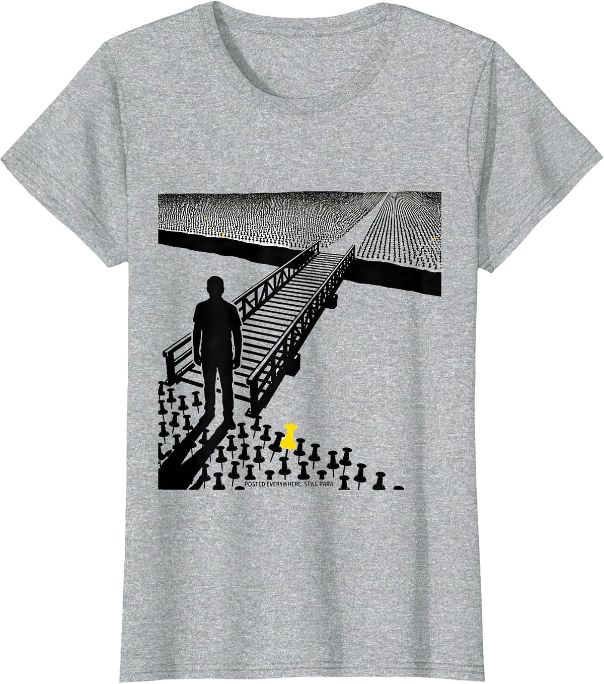 Posted Everywhere Still Para Funny Paraprofessional Support T-Shirt - Heather Grey