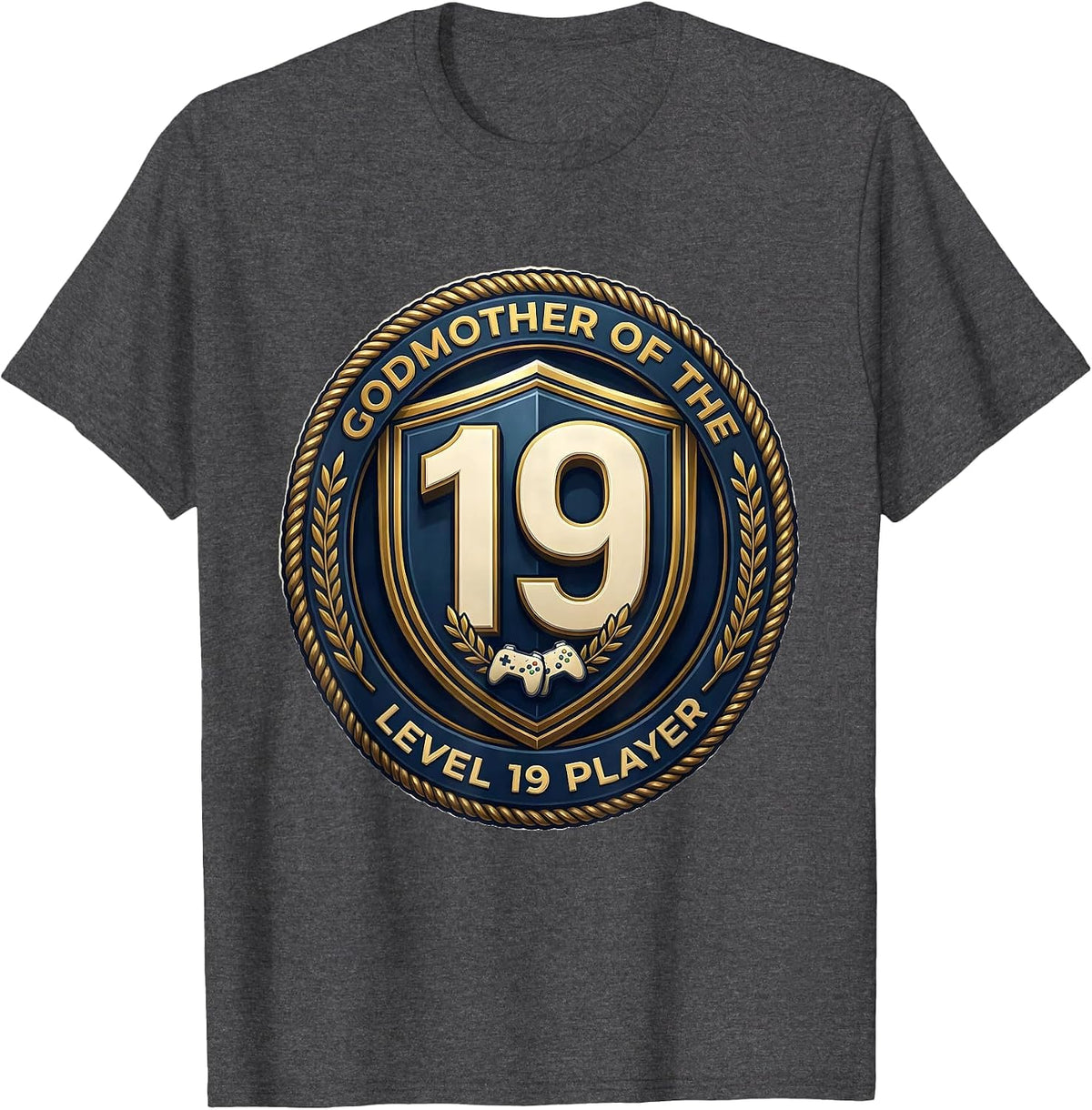 Men's Godmother Of The Level 19 Player Gamer Family Pride T-Shirt - Dark Heather Grey