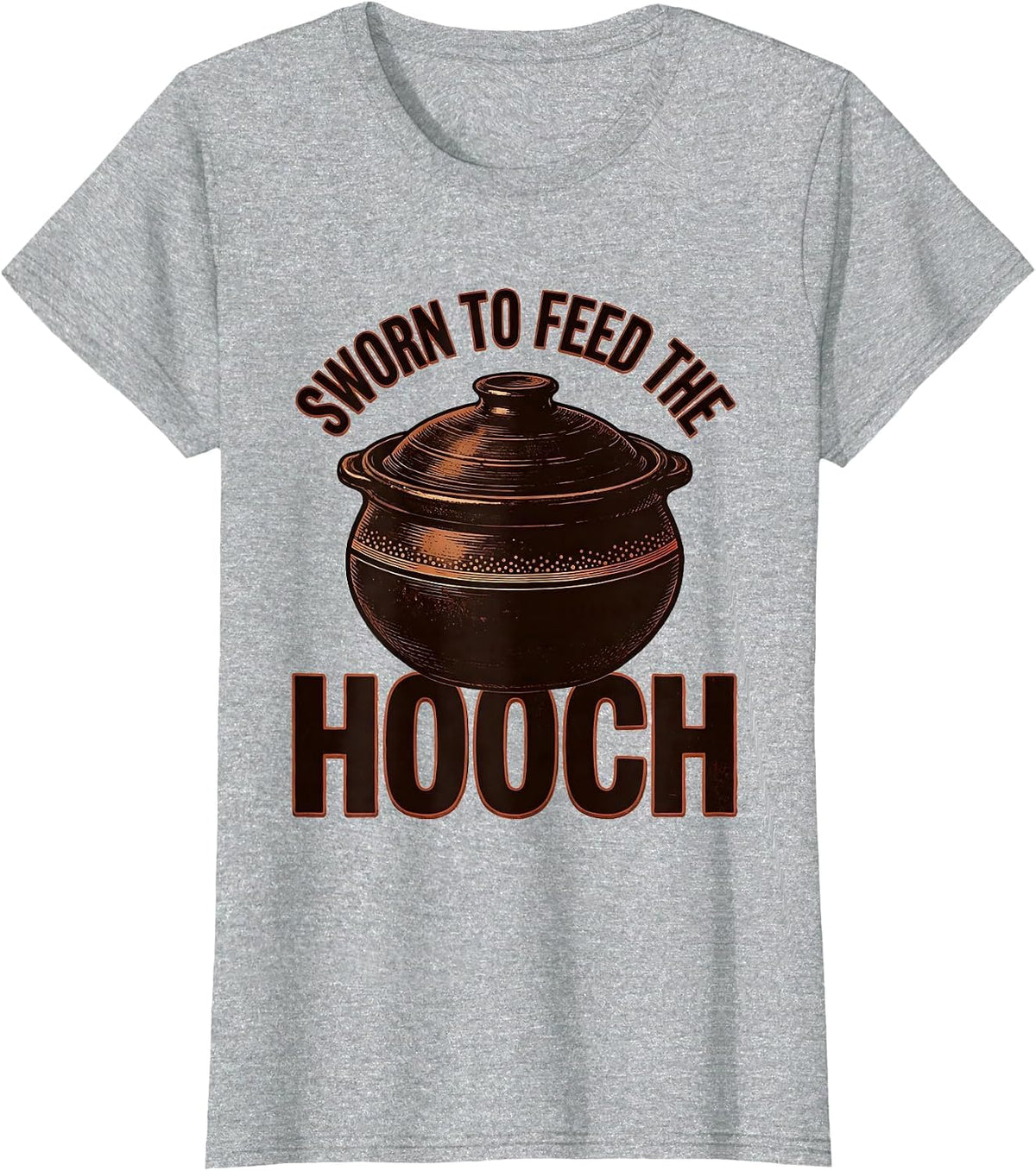 Women's Sworn To Feed The Hooch Funny Baker Sourdough Starter Gift T-Shirt - Heather Grey