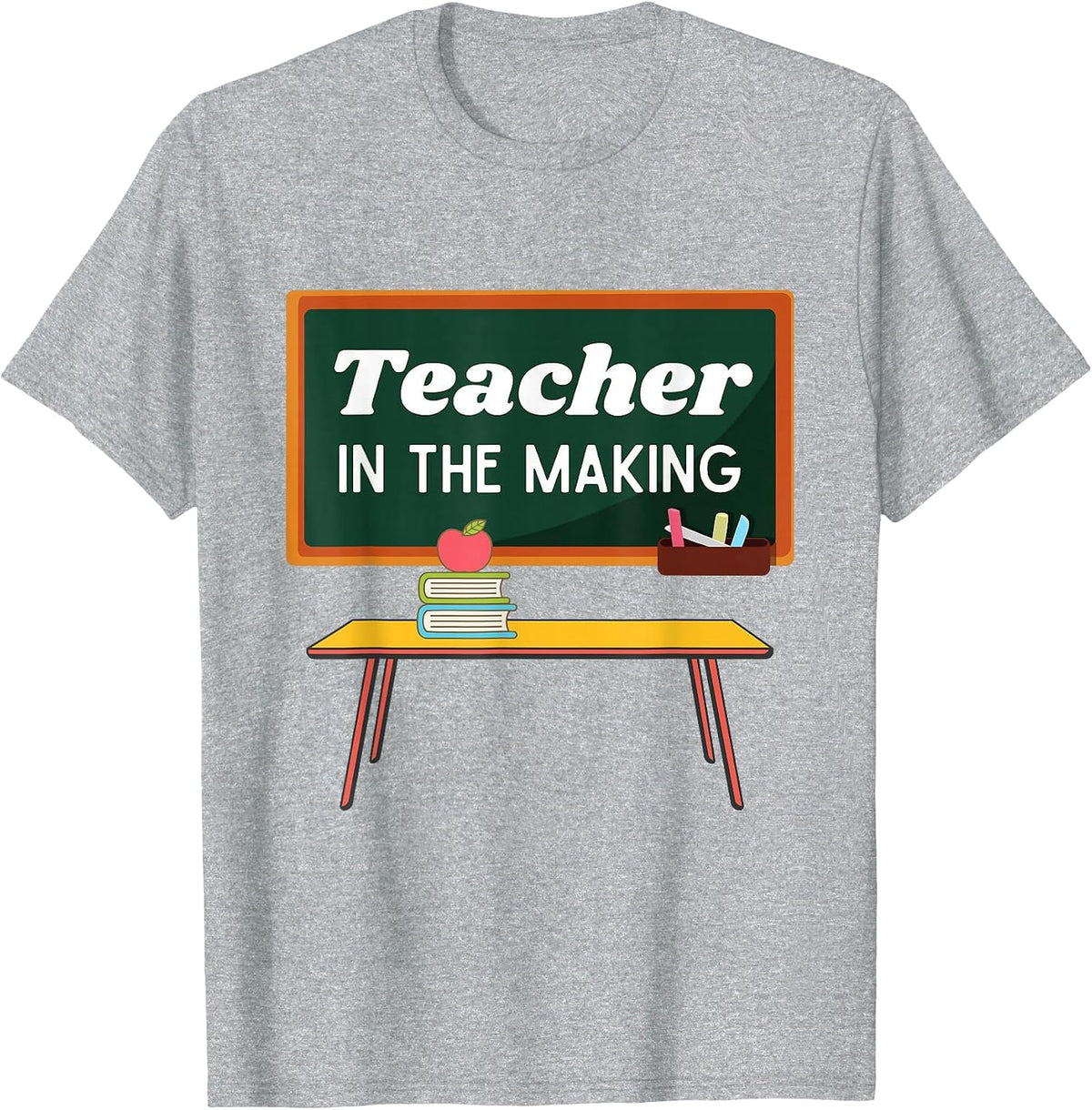 Teacher in the Making - Future Teacher, Kids Back to School T-Shirt - Heather Grey