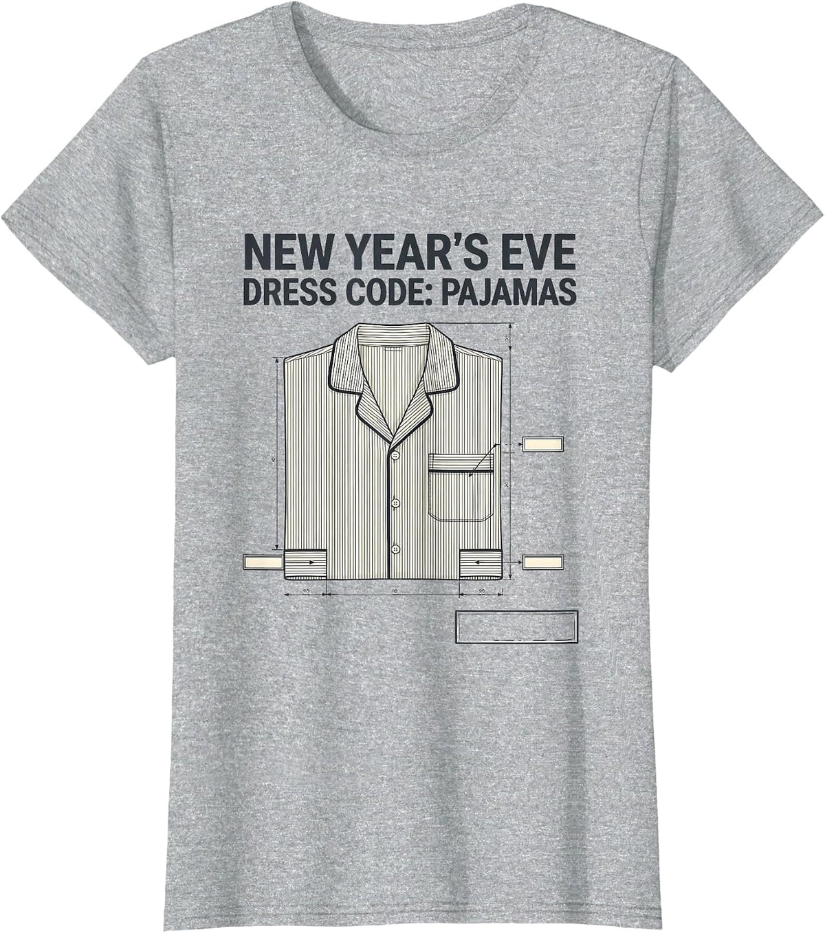New Year's Eve Dress Code Pajamas Funny Family Party T-Shirt - Heather Grey