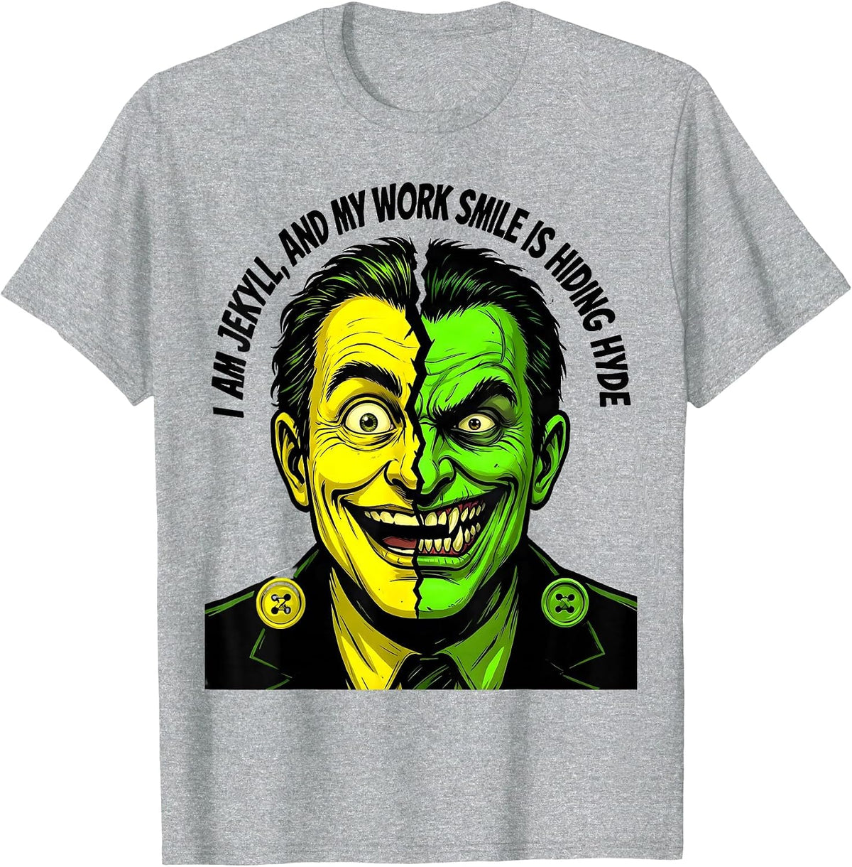 Men's I Am Jekyll, And My Work Smile Is Hiding Hyde Literary T-Shirt - Heather Grey