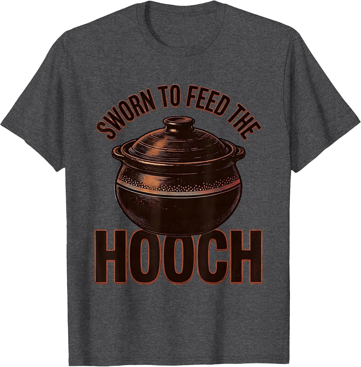 Men's Sworn To Feed The Hooch Funny Baker Sourdough Starter Gift T-Shirt - Dark Heather Grey