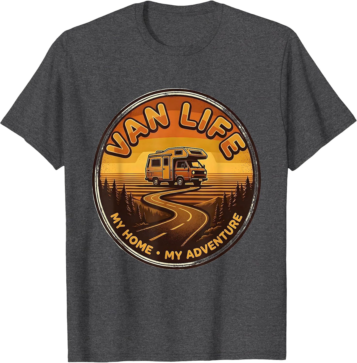Van Life, My Home, My Adventure Retro Vintage Camper Van T-Shirt - Dark Heather Grey
