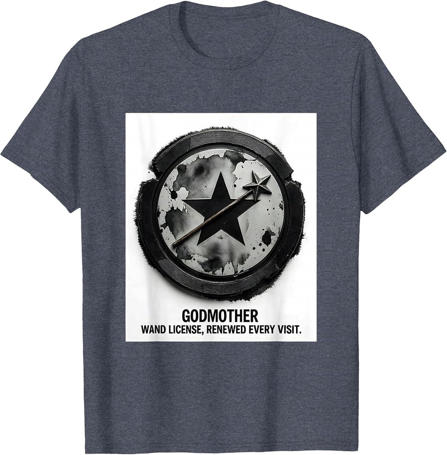 Godmother: Wand License, Renewed Every Visit Fairy T-Shirt - Heather Blue