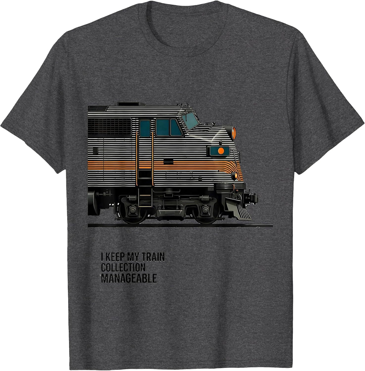 Men's I Keep My Train Collection Manageable Funny Train Enthusiast T-Shirt - Dark Heather Grey