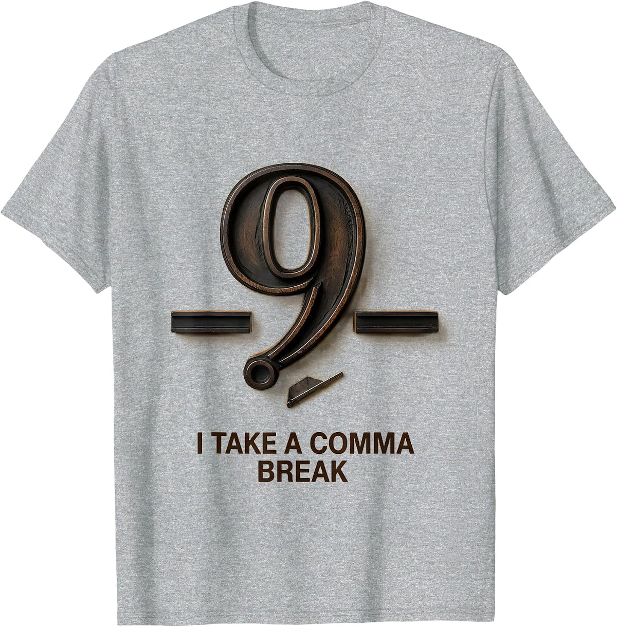 Men's I Take A Comma Break Funny Grammar Teacher Punctuation Humor T-Shirt - Heather Grey