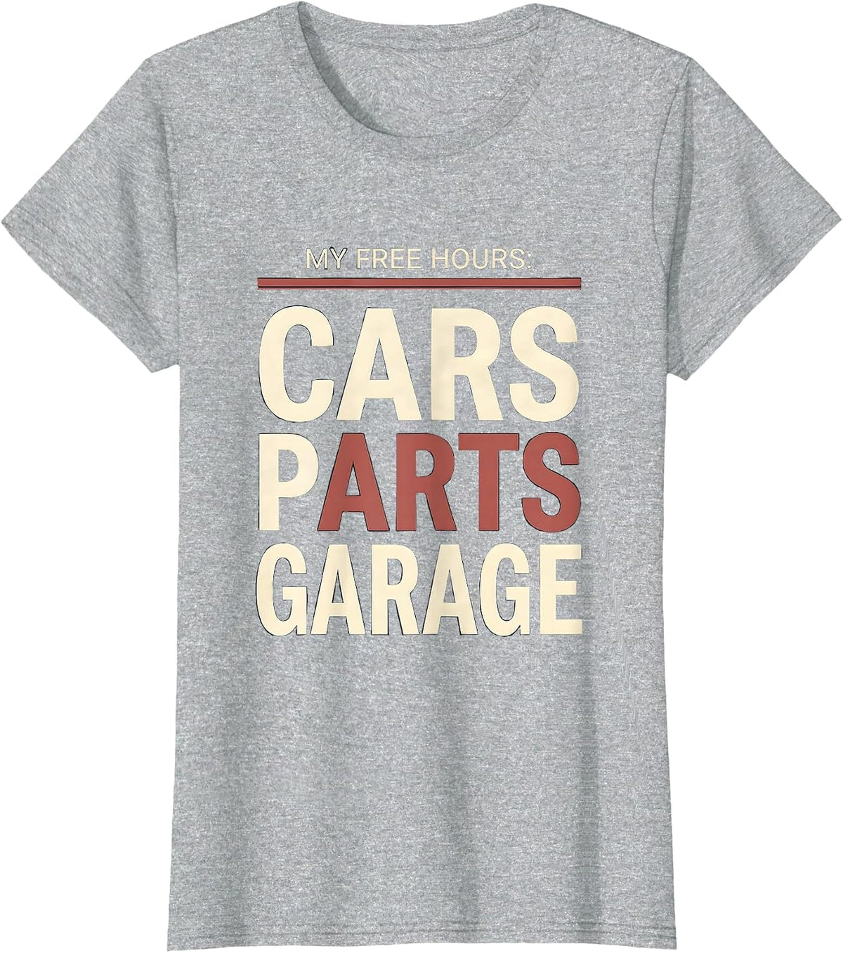 My Free Hours: Cars, Parts, Garage Funny Car Guy Car T-Shirt - Heather Grey