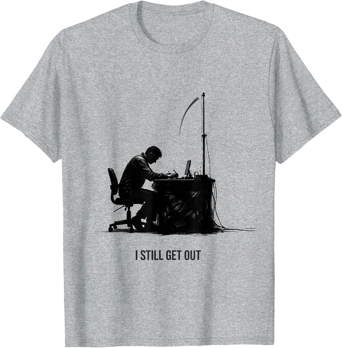 Men's I Still Get Out Funny Ham Radio Operator Hobby Humor T-Shirt - Heather Grey