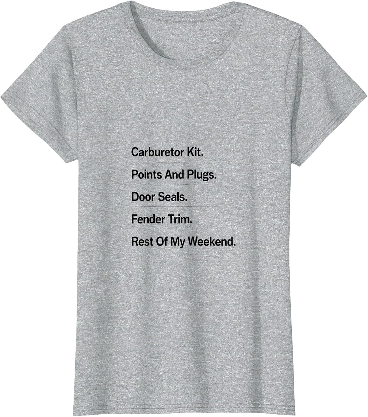 Women's Carburetor Kit Classic Car Guy Funny Car Enthusiast T-Shirt - Heather Grey