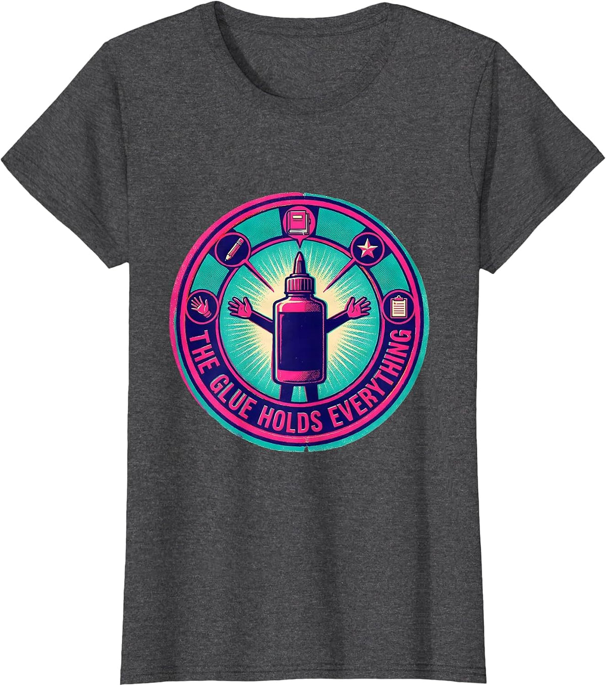 Women's The Glue Holds Everything Paraprofessional Design T-Shirt - Dark Heather Grey