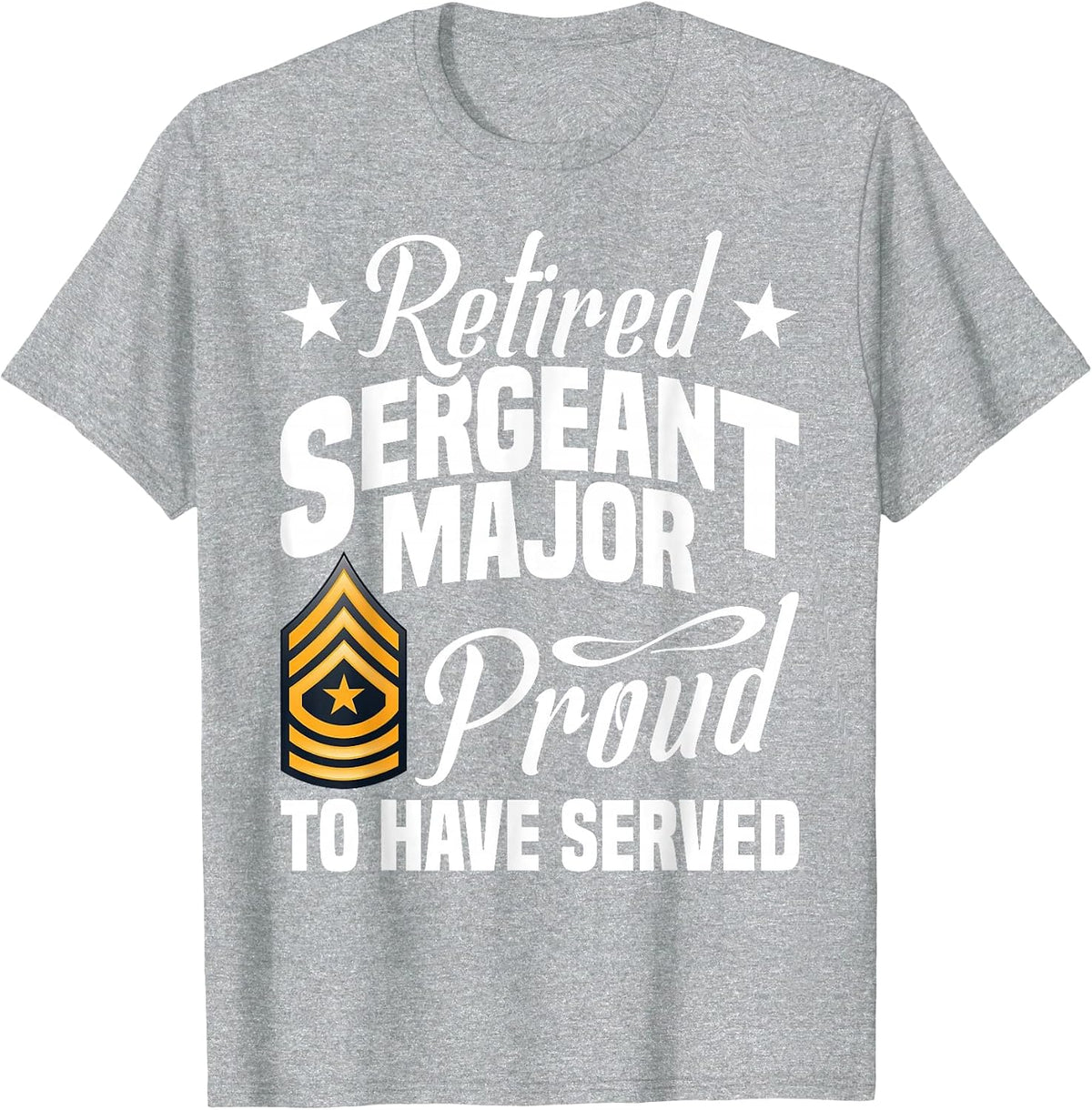 Veteran Soldier American Flag Proud Army Sergeant Major T-Shirt - Heather Grey