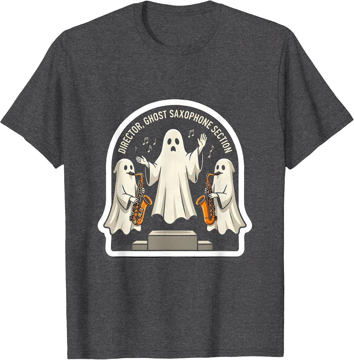 Director Ghost Saxophone Section Funny Music Teacher T-Shirt - Dark Heather Grey