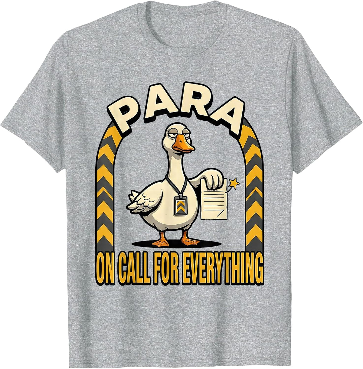 Men's Para On Call For Everything Funny Paraprofessional SPED T-Shirt - Heather Grey