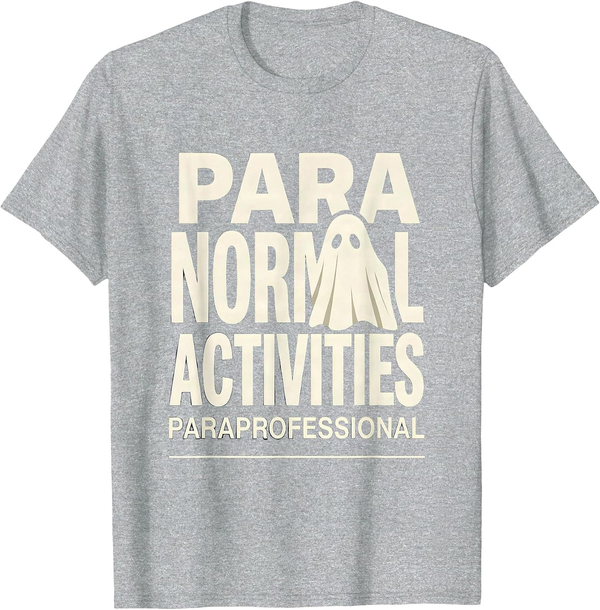 Men's Para Normal Activities Paraprofessional Ghost T-Shirt - Heather Grey