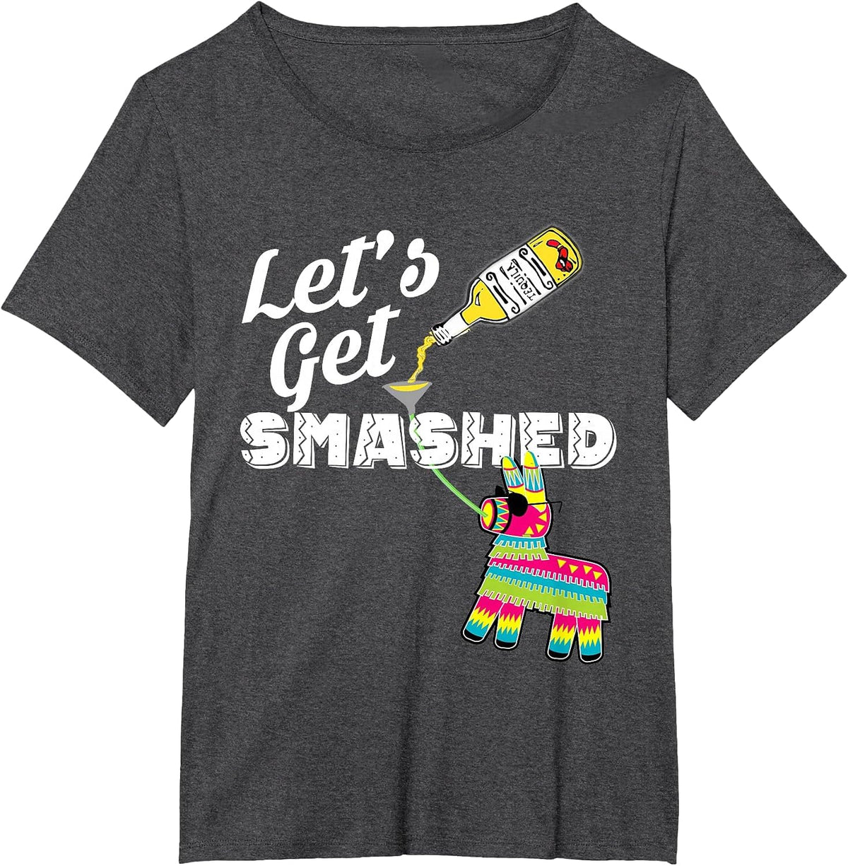 Let's Get Smashed Mexican Cinco De Mayo 2019 Party T-Shirt - Dark Heather Grey