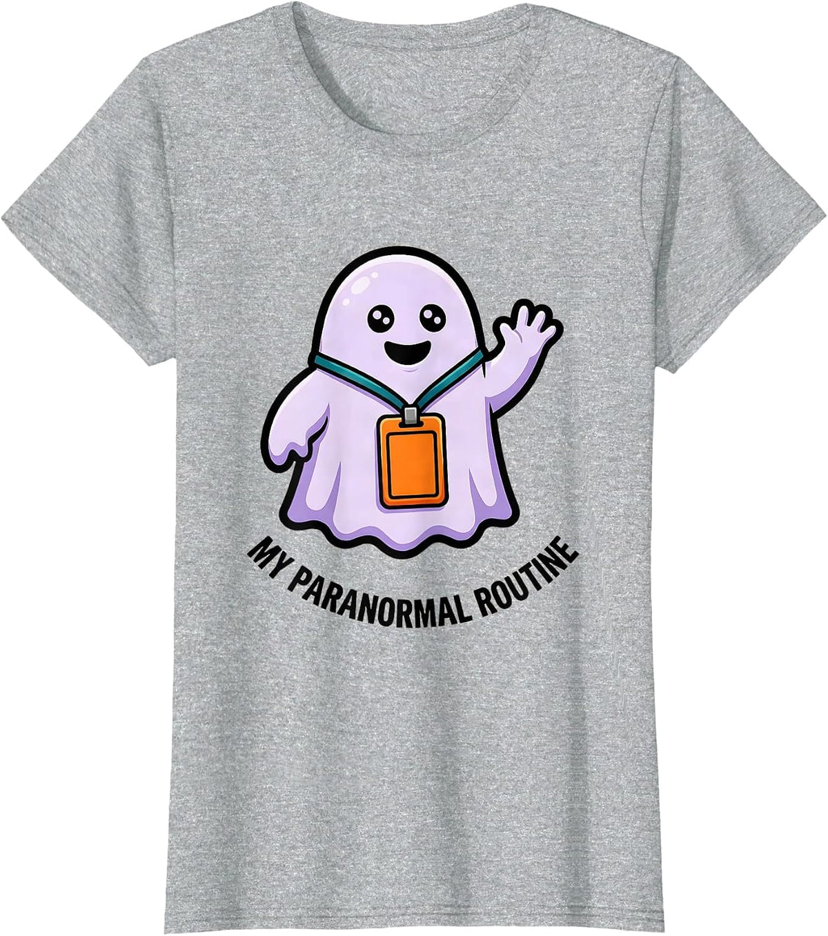 Women's My Para Normal Routine Funny Ghost Paraprofessional T-Shirt - Heather Grey