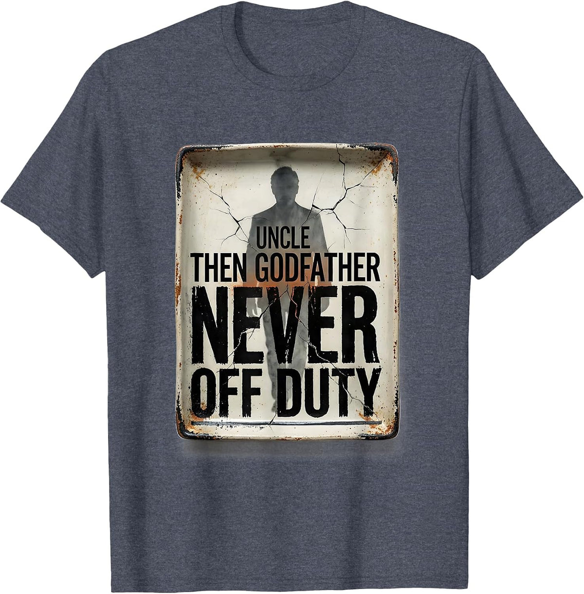 Uncle Then Godfather Never Off Duty Distressed Funny Uncle T-Shirt - Heather Blue