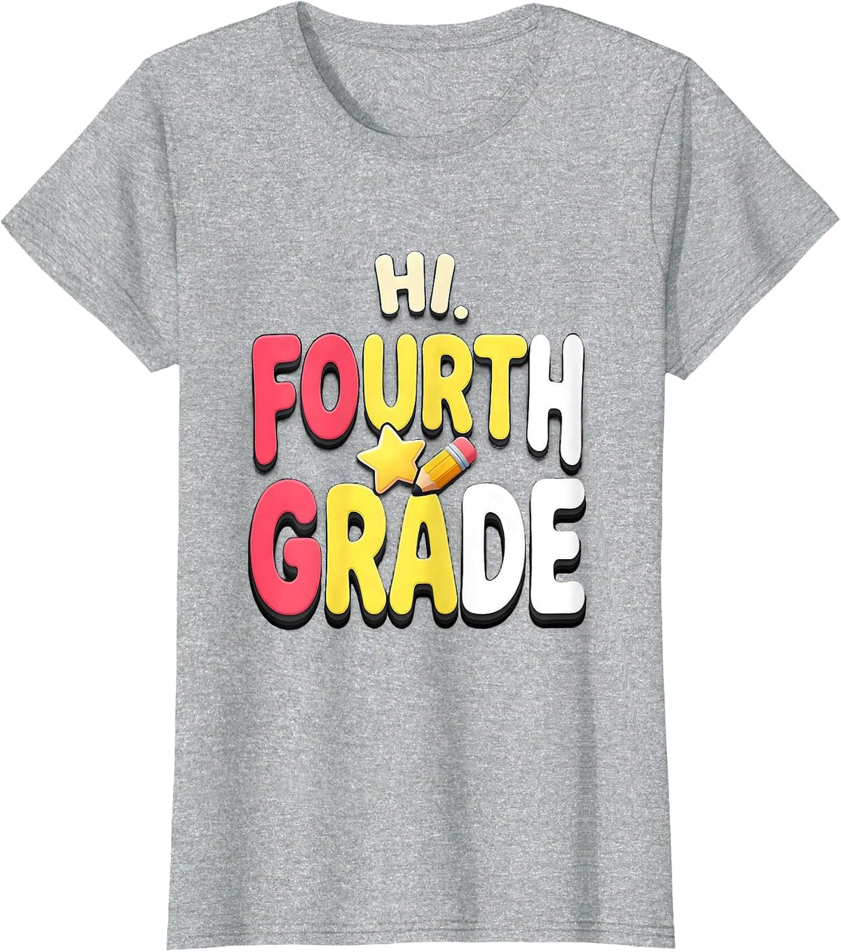 Women's Hi, Fourth Grade Playful Back to School Teacher Student T-Shirt - Heather Grey
