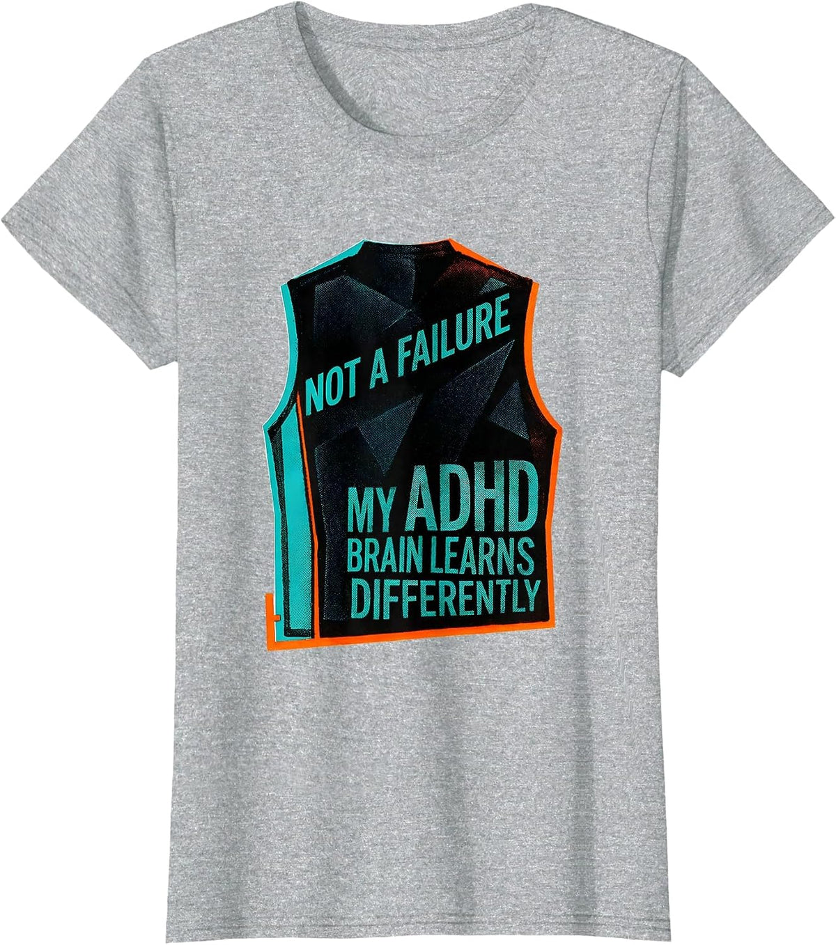 Women's Not A Failure My ADHD Brain Learns Differently T-Shirt - Heather Grey