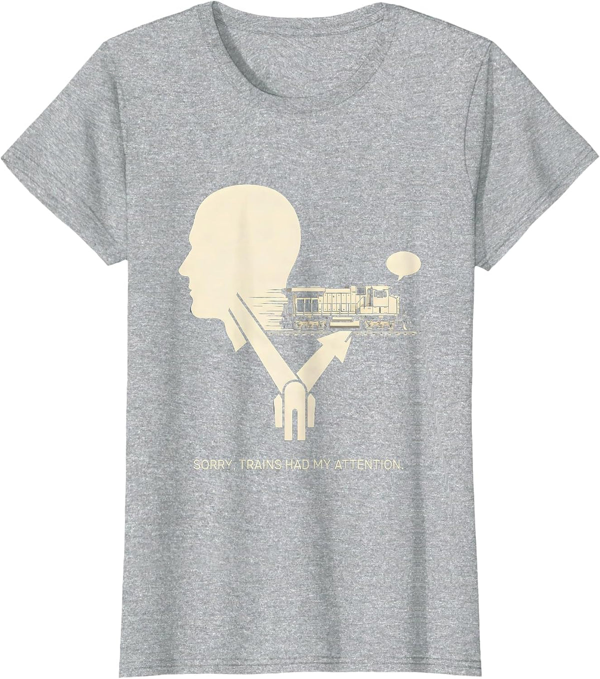 Sorry Trains Had My Attention Funny Train Enthusiast Model T-Shirt - Heather Grey