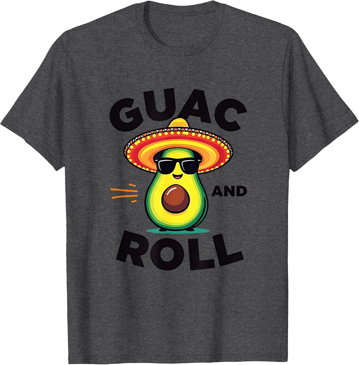 Guac and Roll Cinco de Mayo Fiesta Design T-Shirt - Dark Heather Grey