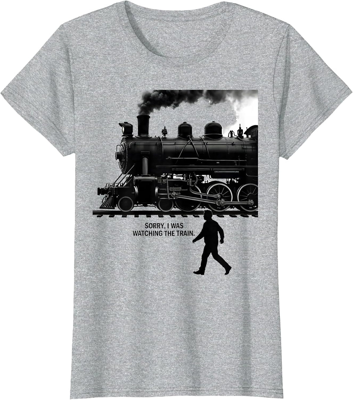 Sorry I Was Watching The Train Retro Steam Locomotive Train T-Shirt - Heather Grey