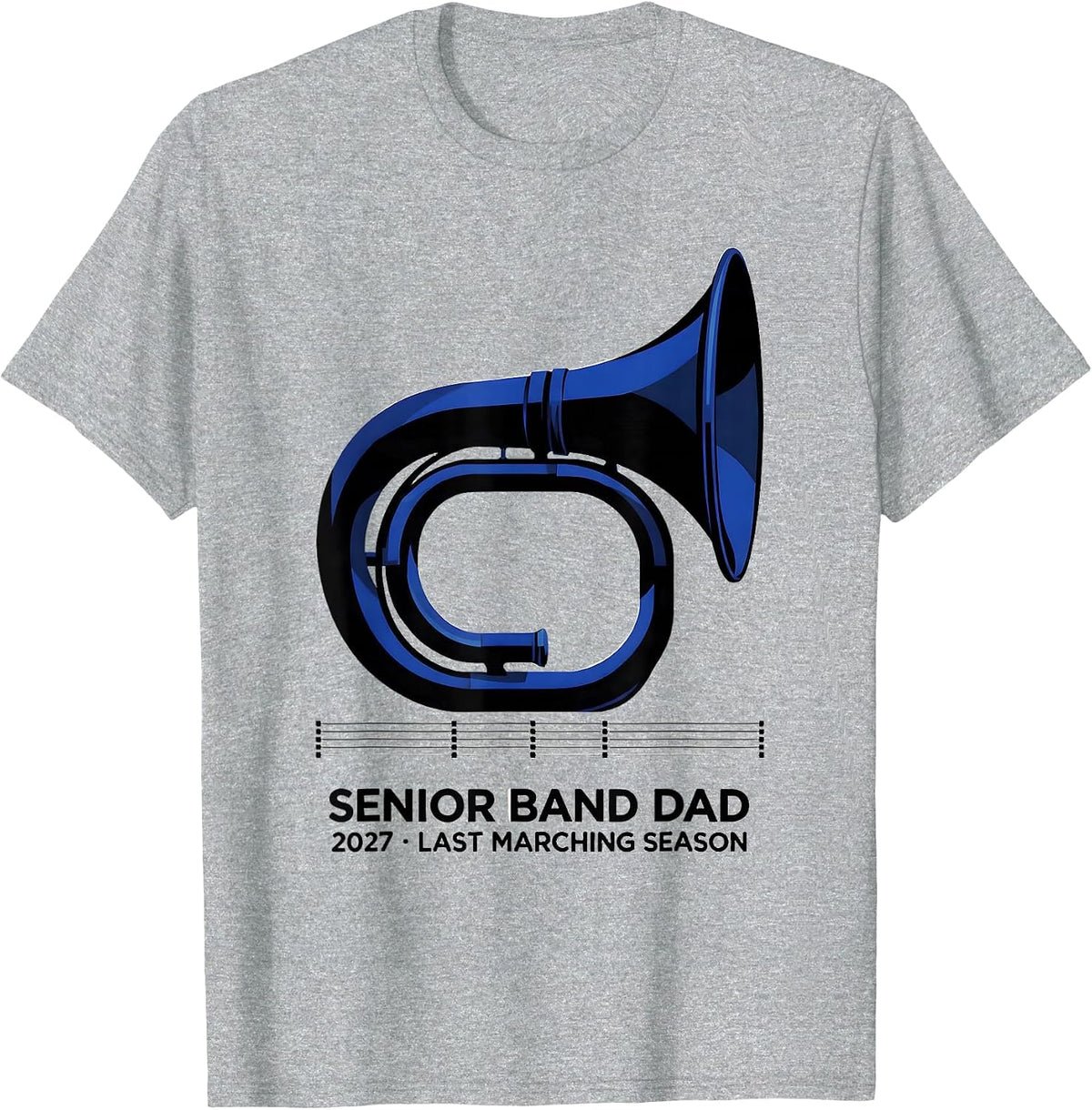 Men's Senior Band Dad 2027 Last Marching Season T-Shirt - Heather Grey