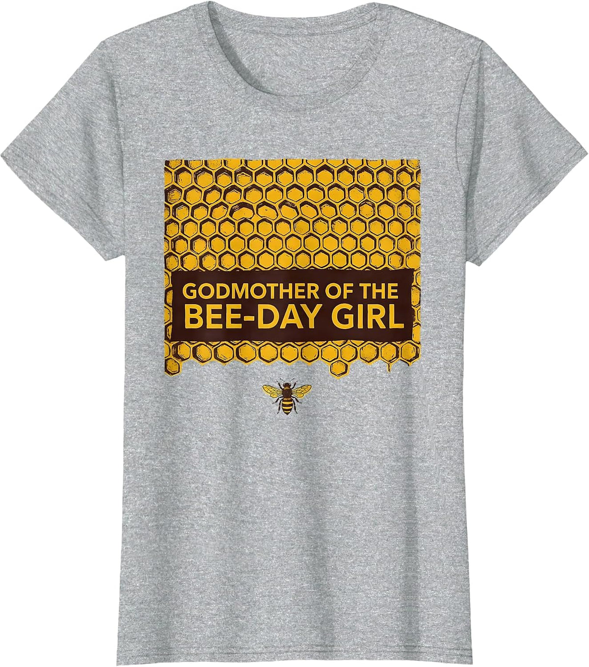 Godmother Of The Bee-Day Girl Family Matching Birthday Party T-Shirt - Heather Grey