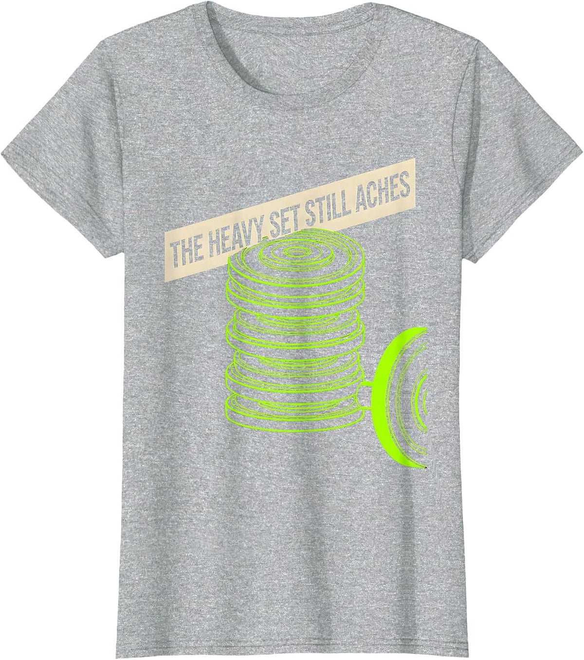 The Heavy Set Still Aches Funny Gym Workout Weightlifting T-Shirt - Heather Grey