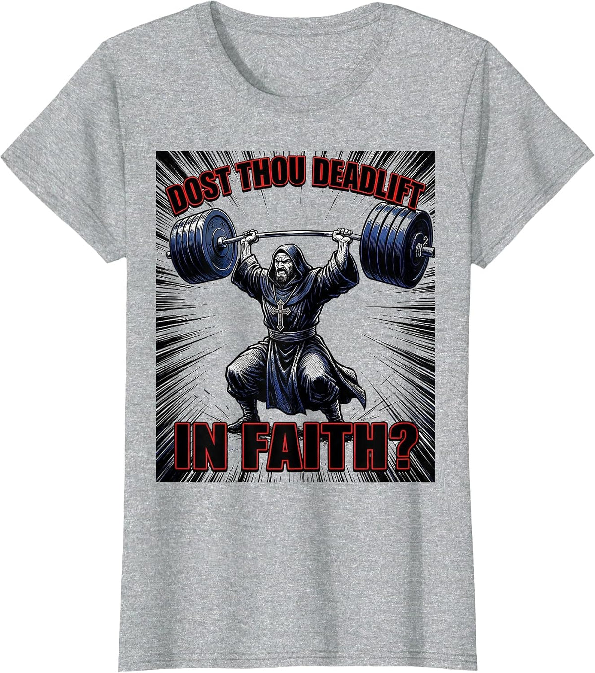Women's Dost Thou Deadlift in Faith Comic Book Christian Gym Humor T-Shirt - Heather Grey