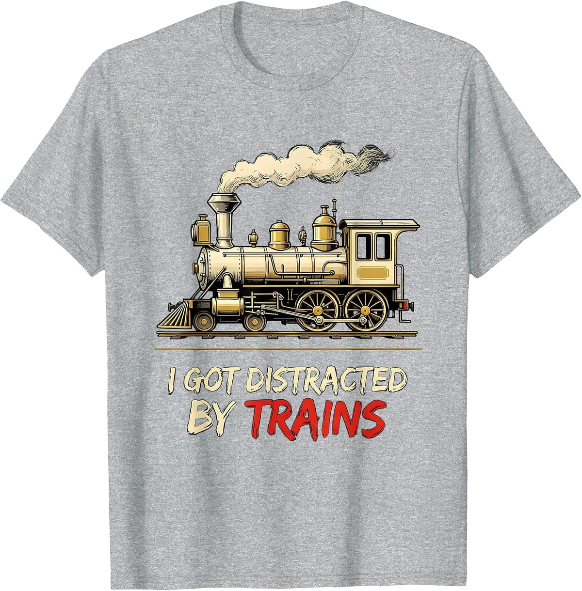 Men's I Got Distracted By Trains Funny Train Enthusiast Model T-Shirt - Heather Grey