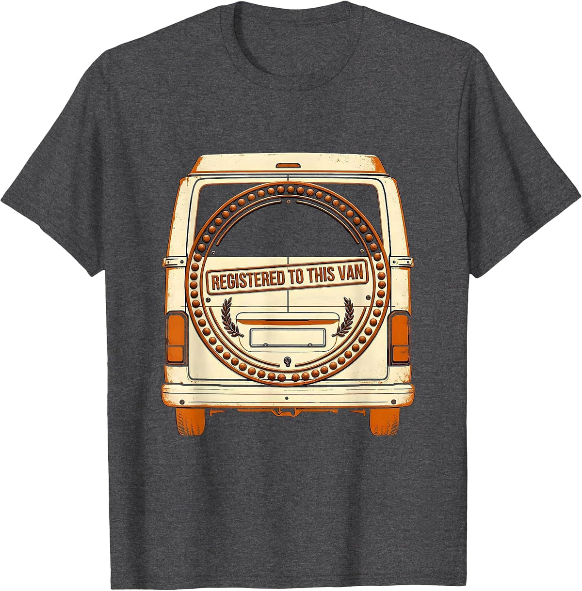 Registered To This Van Vintage Van Life Emblem Road Trip T-Shirt - Dark Heather Grey