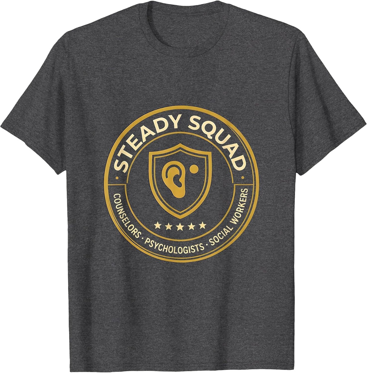 Men's Steady Squad: Counselors, Psychologists & Social Workers T-Shirt - Dark Heather Grey