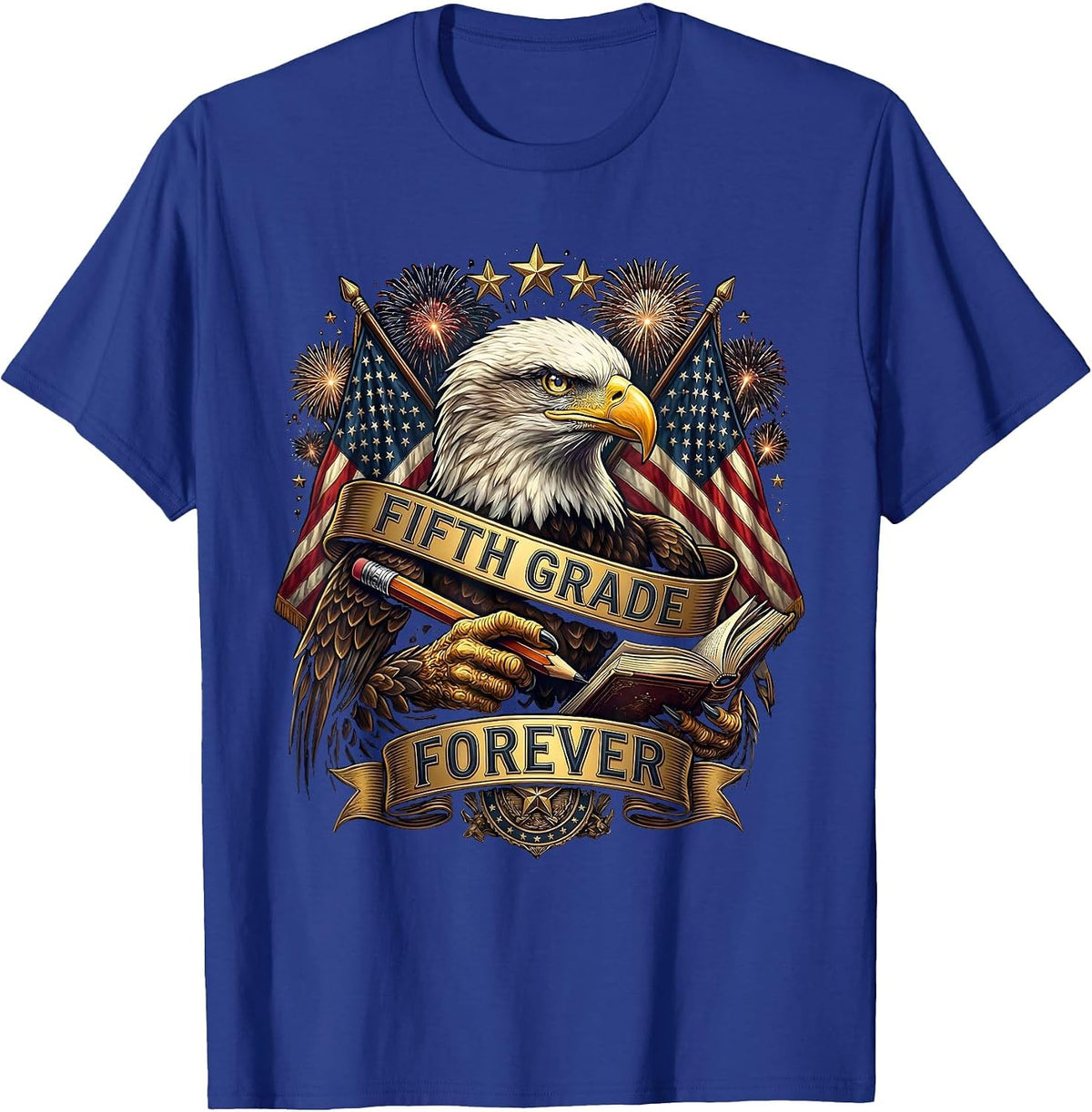 Fifth Grade Forever Teacher Pride Design T-Shirt - Royal Blue