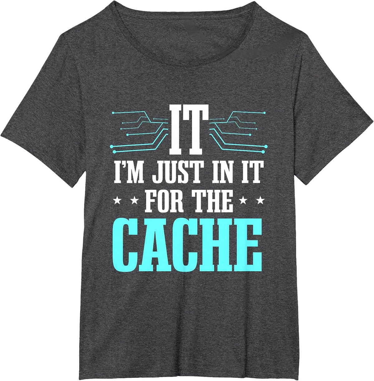 Tech Support Help Desk IT Cache Call Center Agent T-Shirt - Dark Heather Grey