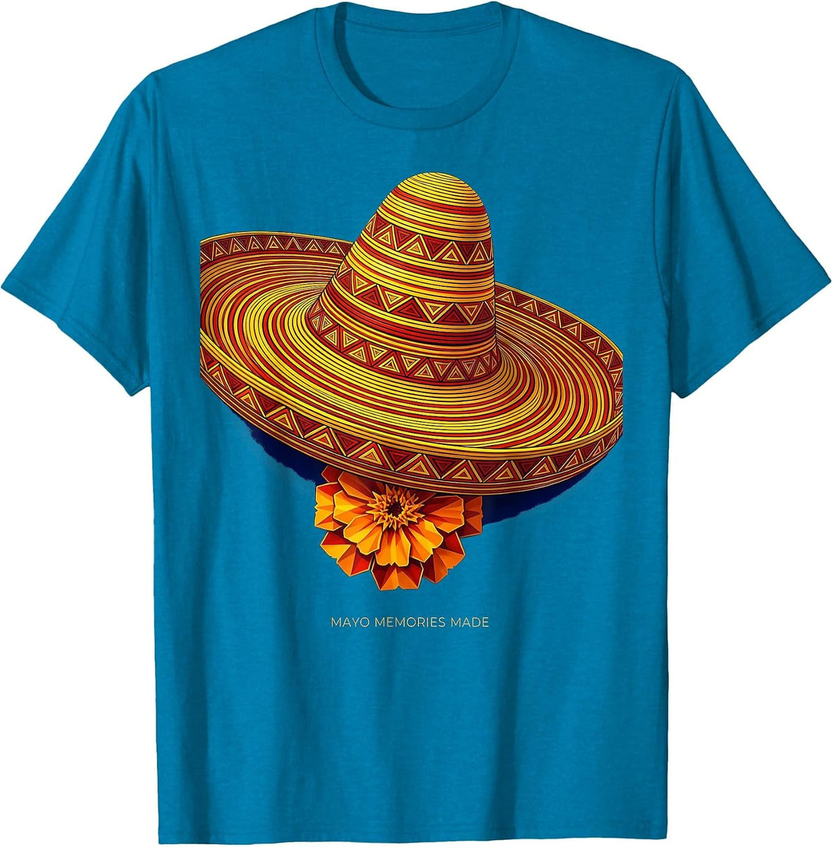 Mayo Memories Made Cinco de Mayo Fiesta Design T-Shirt - Sapphire Blue