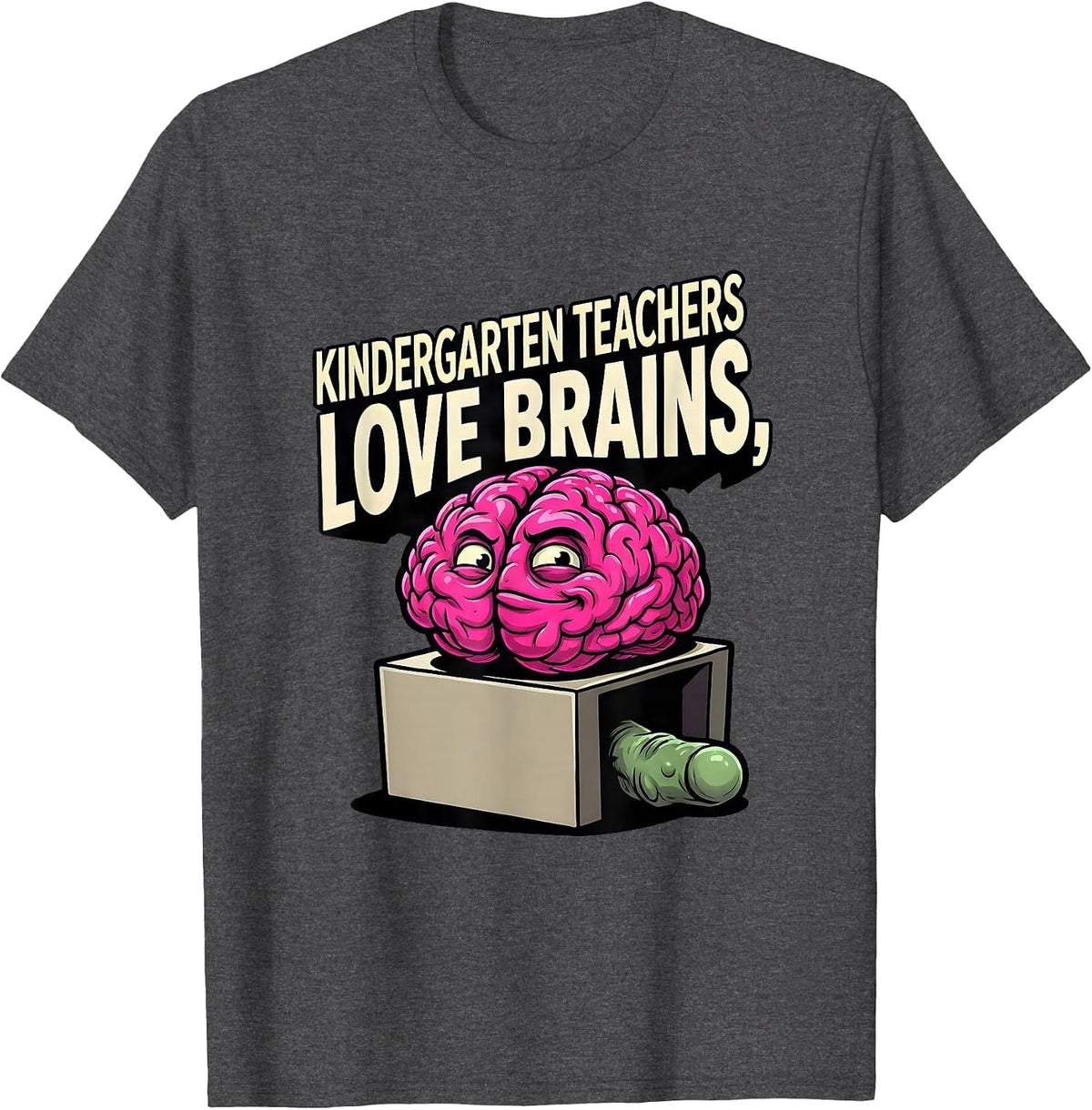 Kindergarten Teachers Love Brains Funny Zombie Halloween T-Shirt - Dark Heather Grey