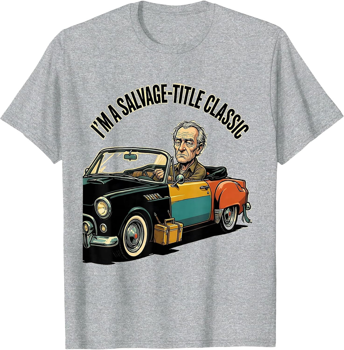 Men's I'm A Salvage-Title Classic Funny Classic Car Guy Humor T-Shirt - Heather Grey