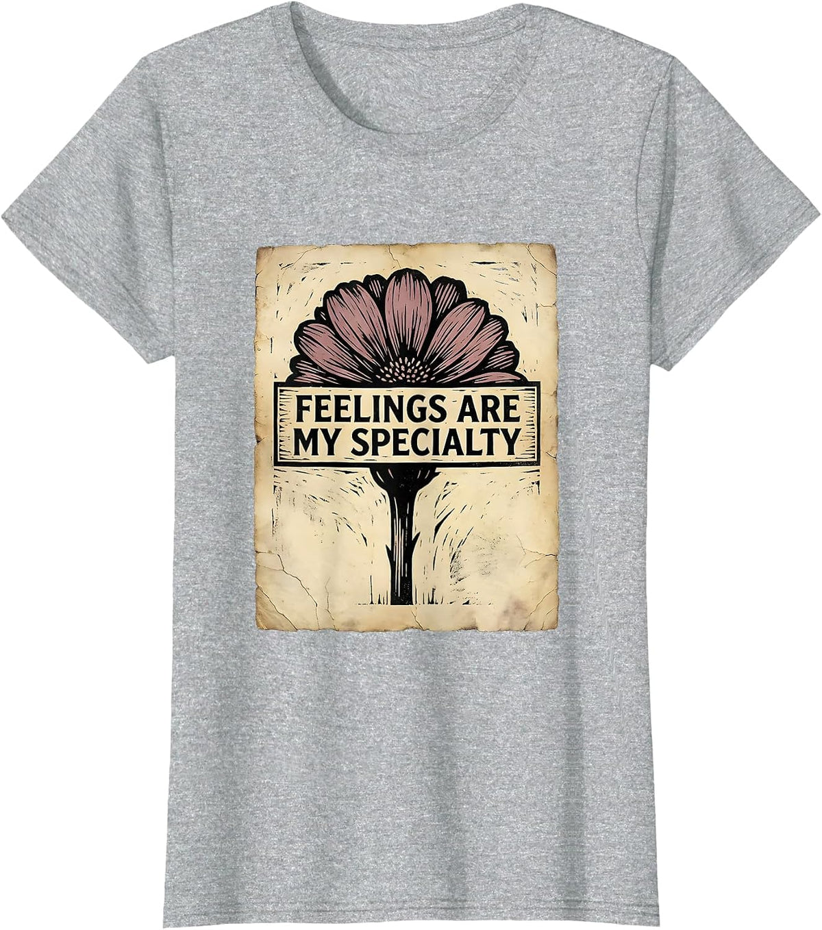 Feelings Are My Specialty Counselor Design T-Shirt - Heather Grey
