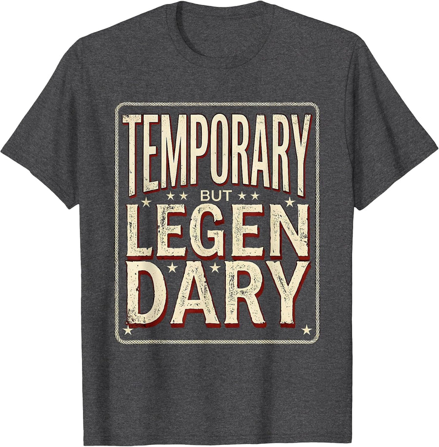 Men's Temporary But Legendary Substitute Teacher Design T-Shirt - Dark Heather Grey