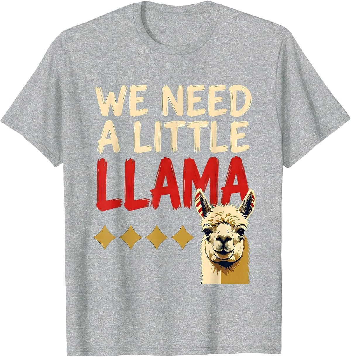 Men's We Need a Little Llama Funny Llama Lover Christmas Humor T-Shirt - Heather Grey