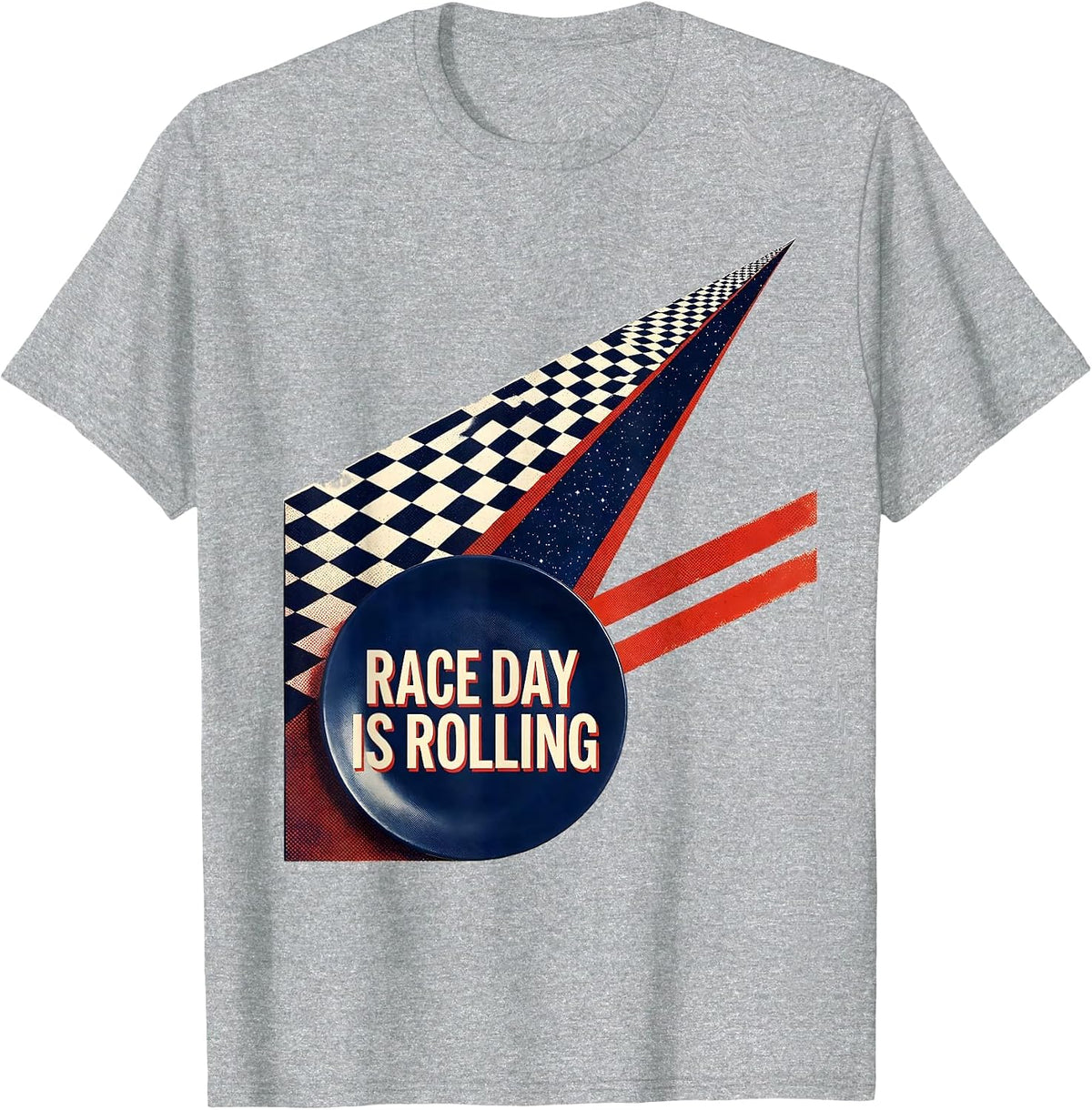 Men's Race Day Is Rolling Risograph Checkered Flag Racing Fan T-Shirt - Heather Grey