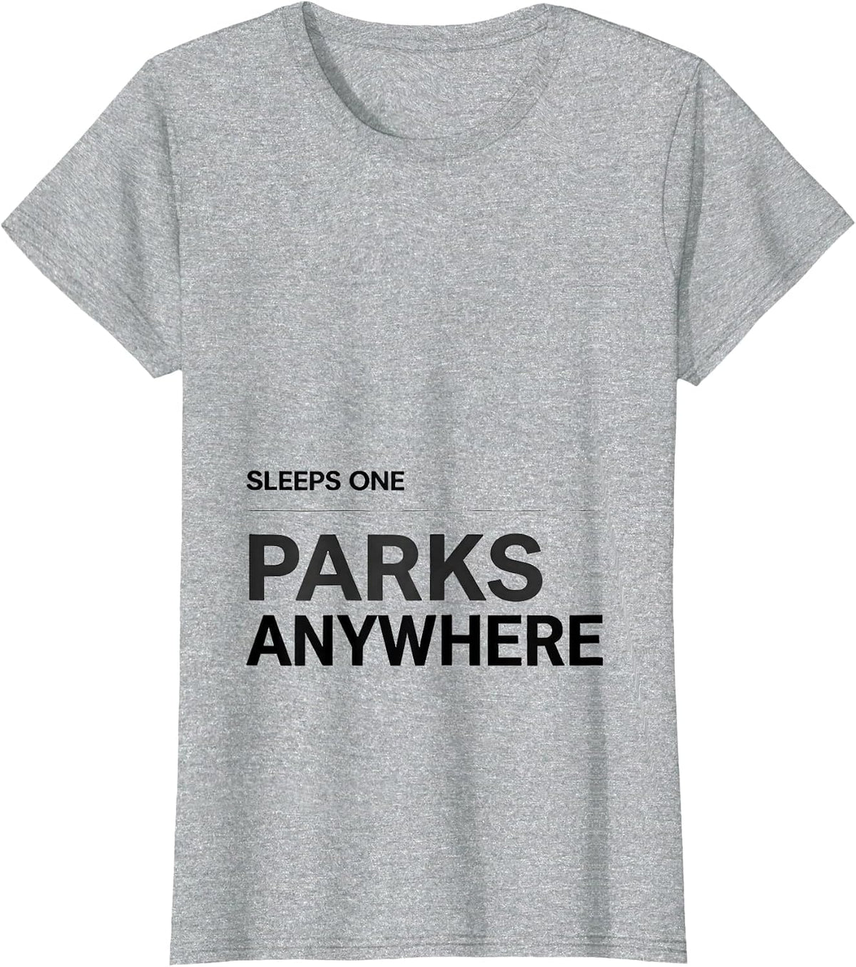 Women's Sleeps One, Parks Anywhere Minimalist Van Life Nomad Gift T-Shirt - Heather Grey