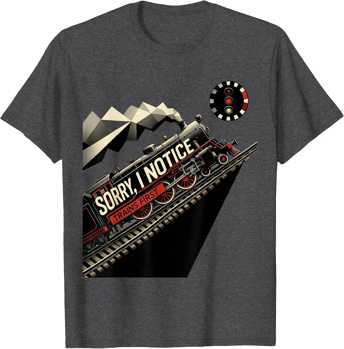 Sorry I Notice Trains First Funny Train Enthusiast Vintage T-Shirt - Dark Heather Grey