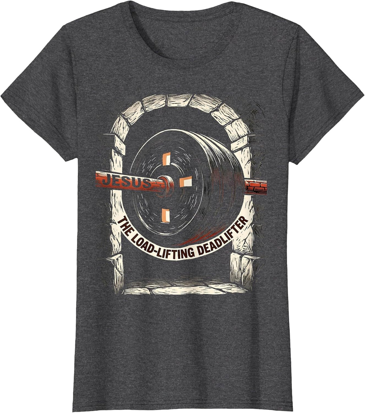Women's Jesus, The Load-Lifting Deadlifter Funny Christian Gym T-Shirt - Dark Heather Grey