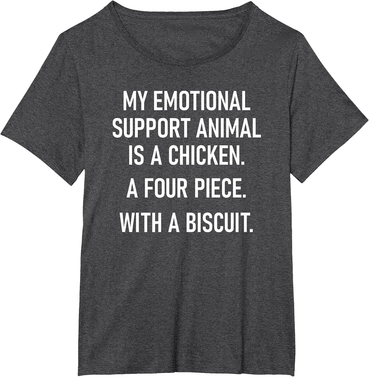 My Emotional Support Animal is A Chicken, Funny, Jokes T-Shirt - Dark Heather Grey